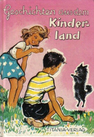 Geschichten aus dem Kinderland