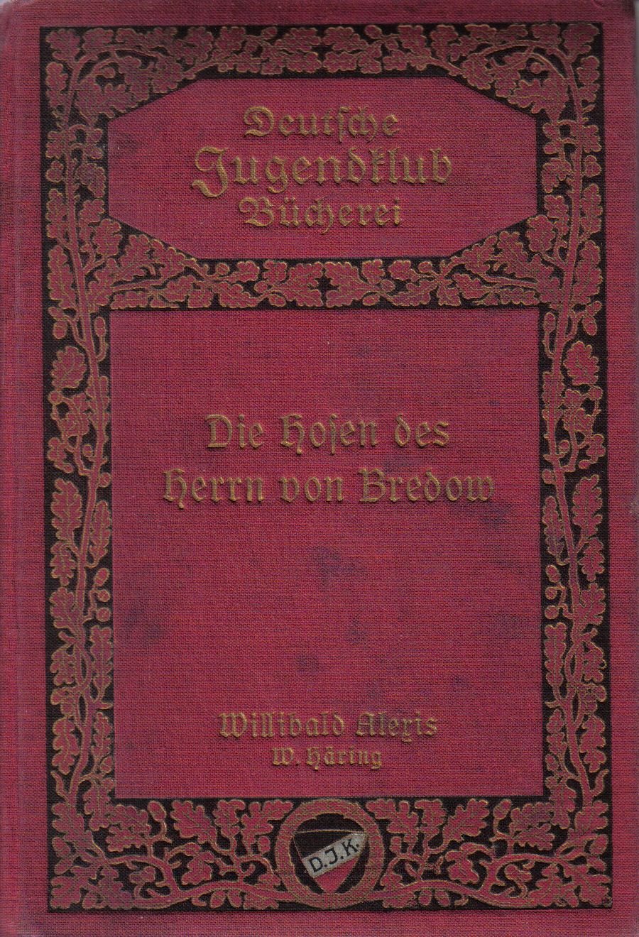 Die Hosen des Herrn von Bredow