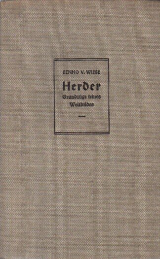 Herder. Grundzüge seines Weltbildes