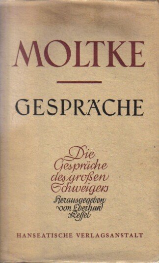 Gespräche - Die Gespräche des großen Schweigers