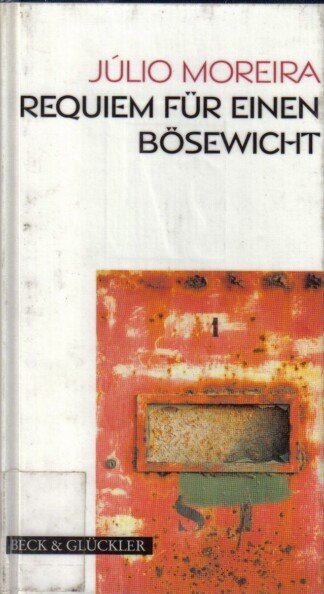 Requiem für einen Bösewicht