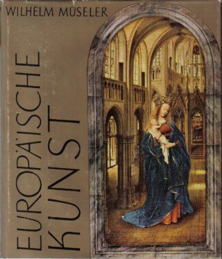 Europäische Kunst - Völker und Zeiten