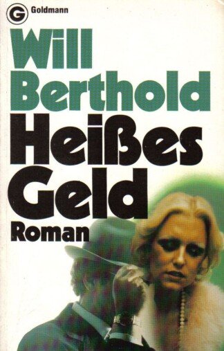 Heißes Geld.