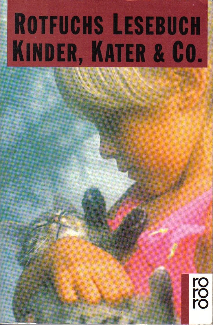 Rotfuchs Lesebuch. Kinder Kater & Co.