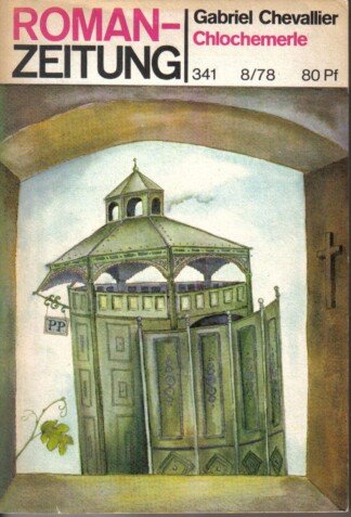 Chlochemerle - Roman-Zeitung Nr. 341 - 8/1978