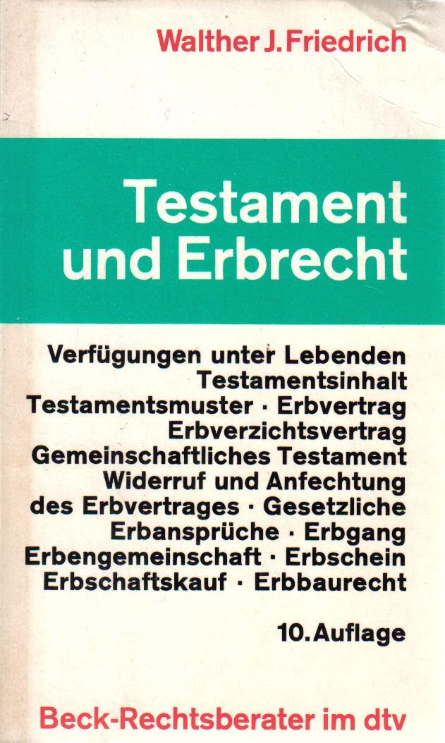 Testament und Erbrecht.