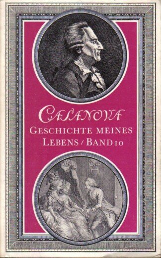 Geschichte meines Lebens - Band 10.