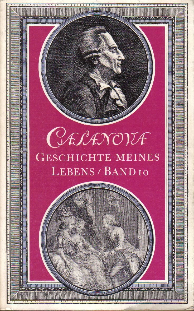 Geschichte meines Lebens - Band 10.