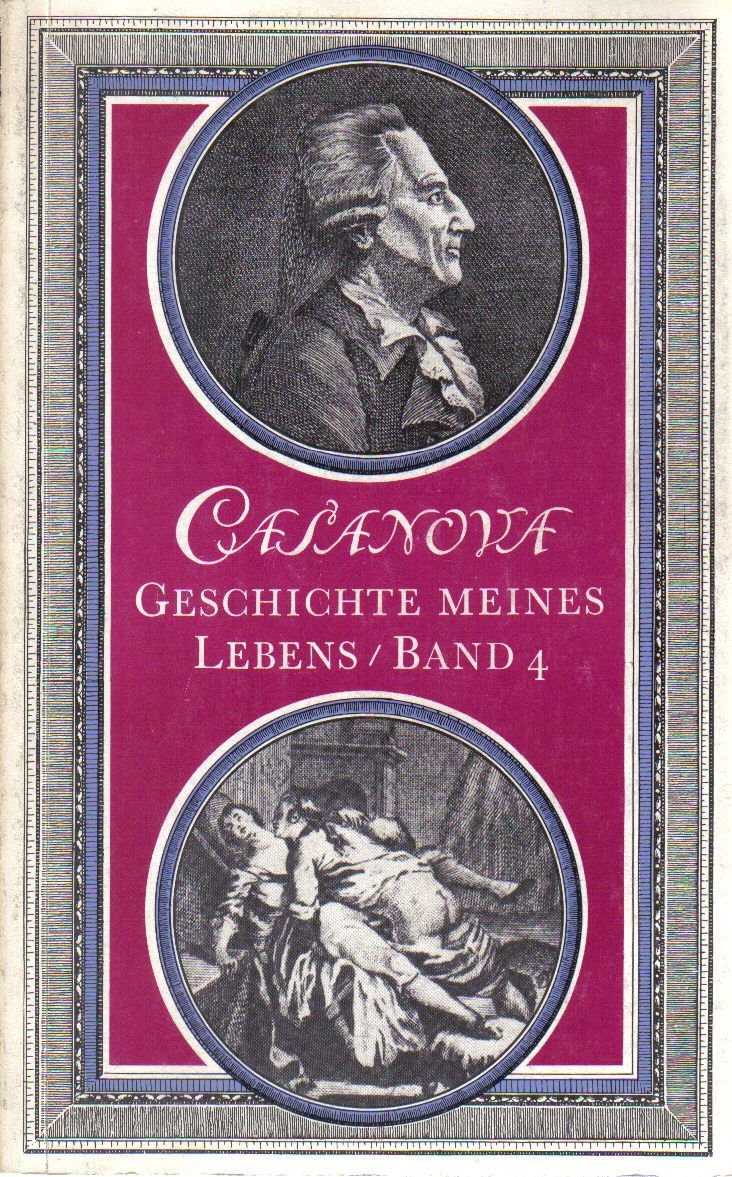 Geschichte meines Lebens - Band 4