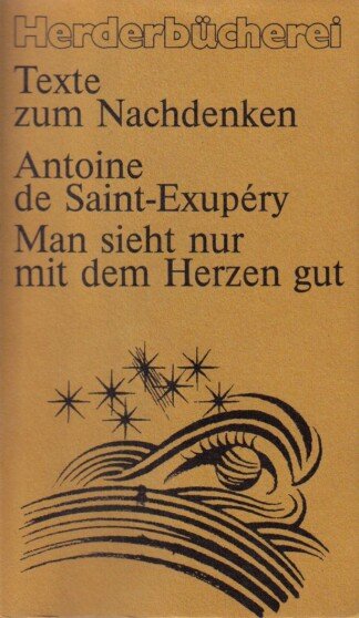 Man sieht nur mit dem Herzen gut