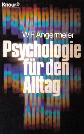 Psychologie für den Alltag.