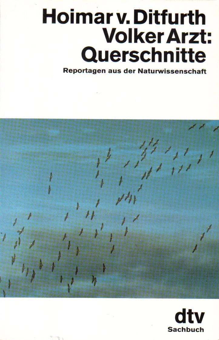 Querschnitte - Reportagen aus der Naturwissenschaft
