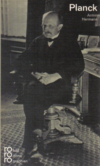 Max Planck in Selbstzeugnissen und Bilddokumenten