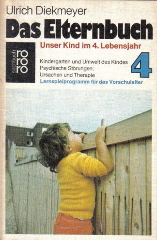 Das Elternbuch 4 - Unser Kind im 4.Lebensjahr