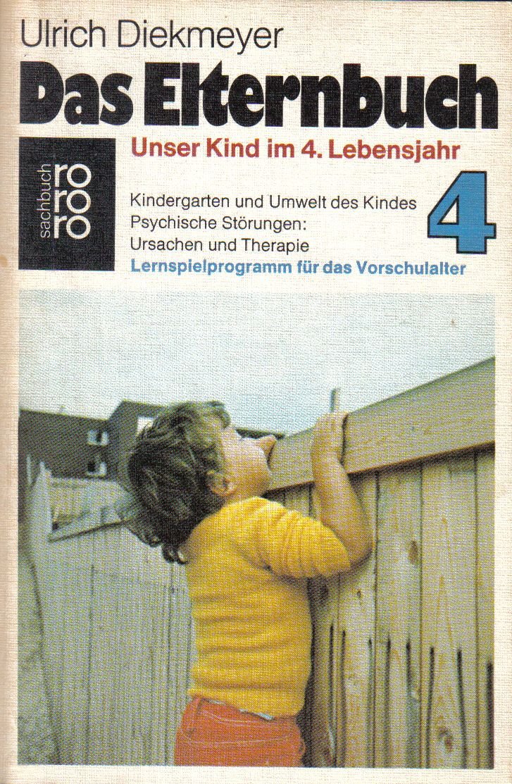 Das Elternbuch 4 - Unser Kind im 4.Lebensjahr