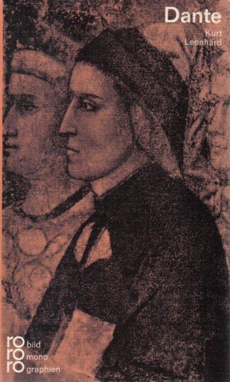 Dante Alighieri in selbstzeugnissen und Bilddokumenten
