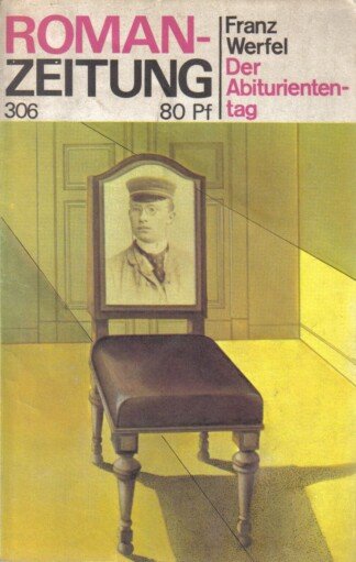 Der Abituriententag - Roman-Zeitung , 306 (Nr. 9/1975)