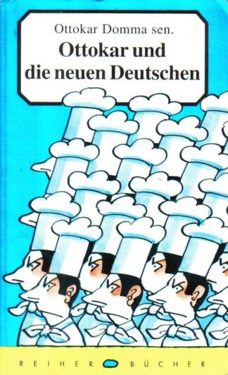 Ottokar und die neuen Deutschen.