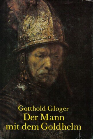 Der Mann mit dem Goldhelm