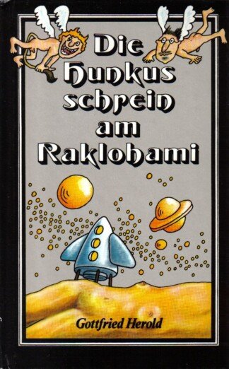 Die Hunkus schrein am Raklohani