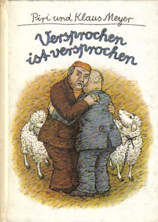 Versprochen ist versprochen