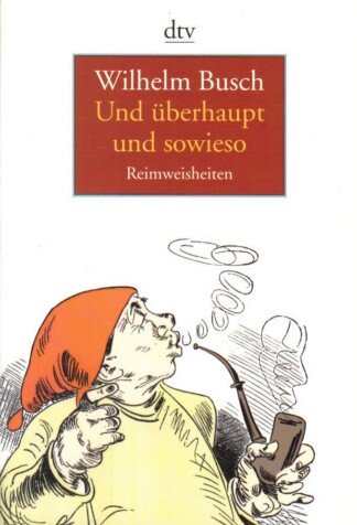 Und überhaupt und sowieso