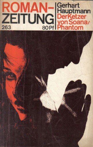 Der Ketzer von Soana / Phantom - Roman-Zeitung Nr. 263 (5/1971)