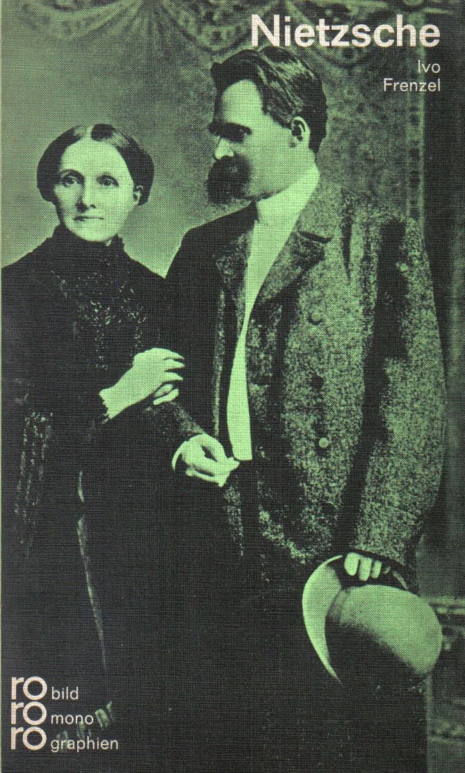 Friedrich Nietzsche mit Selbstzeugnissen und Bilddokumenten