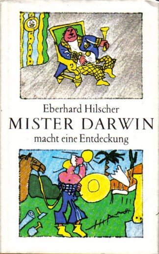 Mister Darwin macht eine Entdeckung