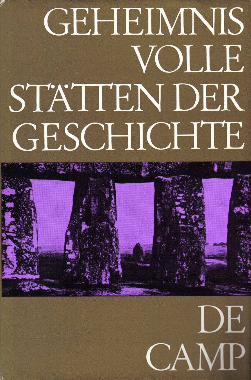 Geheimnisvolle Stätten der Geschichte