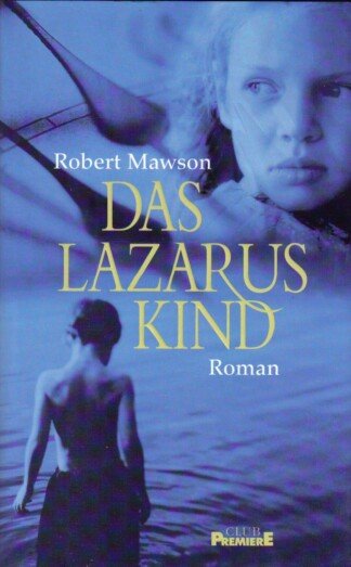 Das Lazerus Kind