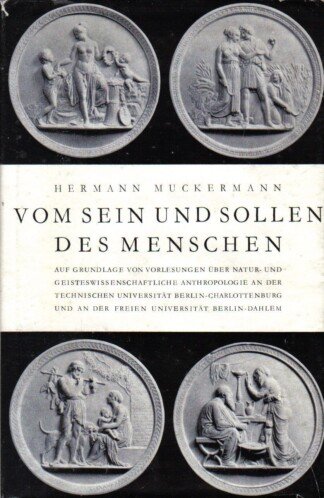Vom Sein und Sollen des Menschen