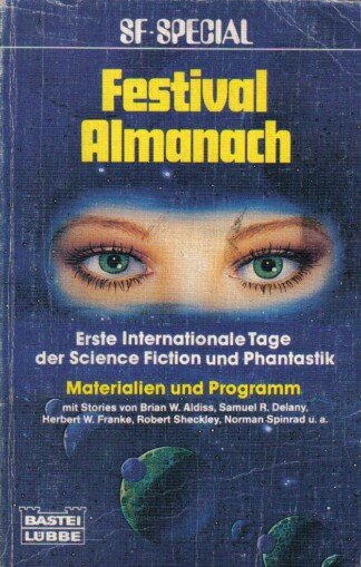 Festival Almanach. Erste Internationale Tage der Science Fiction und Phantastik - Materialien und Programm