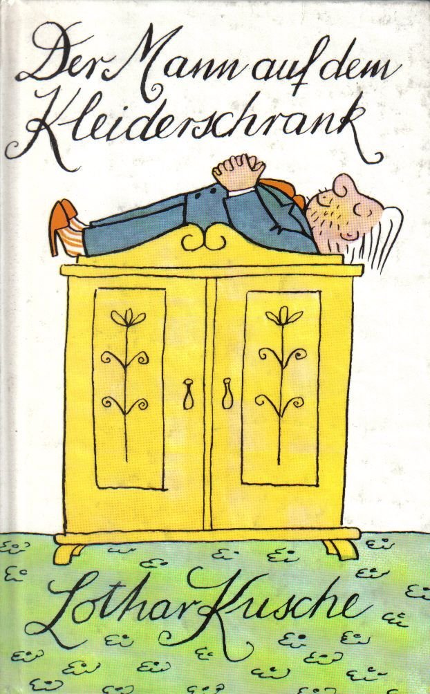 Der Mann auf dem Kleiderschrank