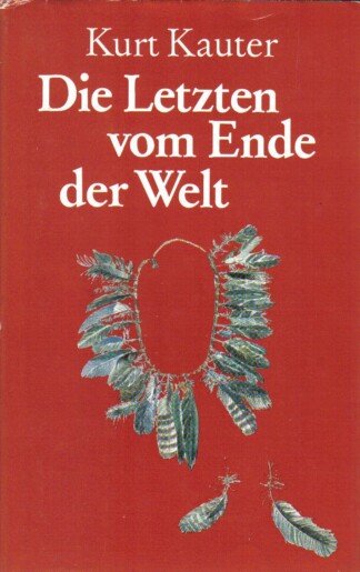 Die Letzten vom Ende der Welt