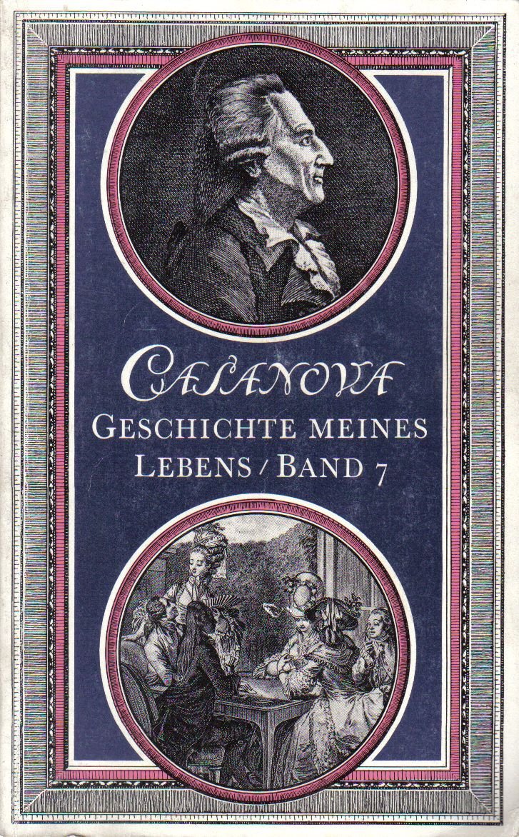 Casanova - Geschichte meines Lebens - Band 7