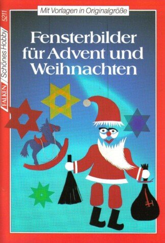 Fensterbilder für Advent und Weihnachten