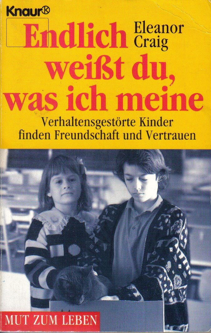 Endlich weißt du, was ich meine.
