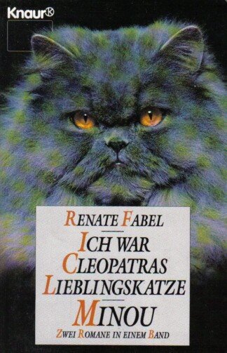 Ich war Cleopatras Lieblingskatze / Minou.