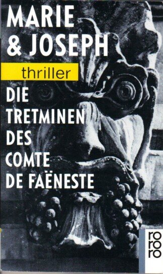 Die Tretminen des Comte Faeneste.