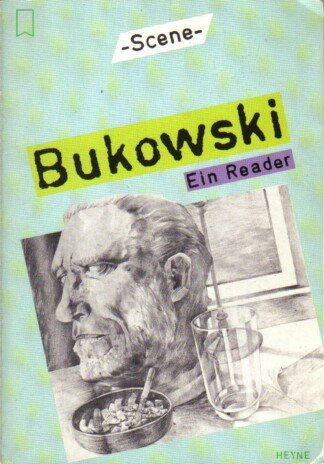 Bukowski. Ein Reader.