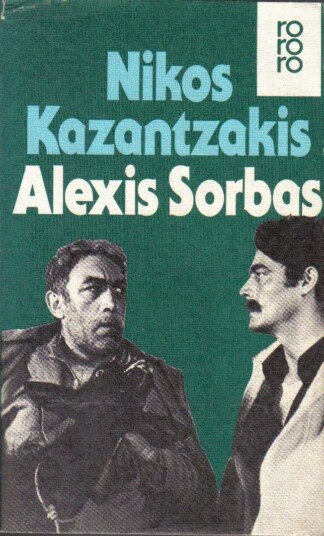 Alexis Sorbas - Abenteuer auf Kreta