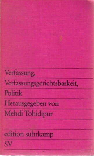 Verfassung, Verfassungsgerichtbarkeit, Politik