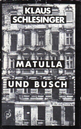 Matulla und Busch