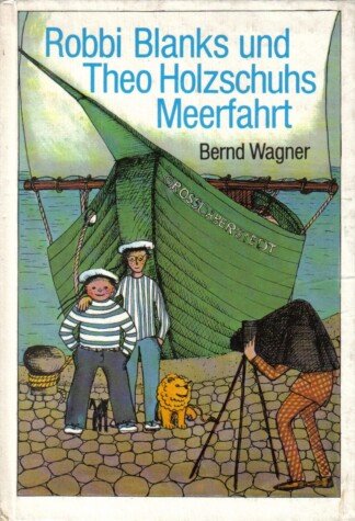 Robbi Blanks und Theo Holzschuhs Meerfahrt