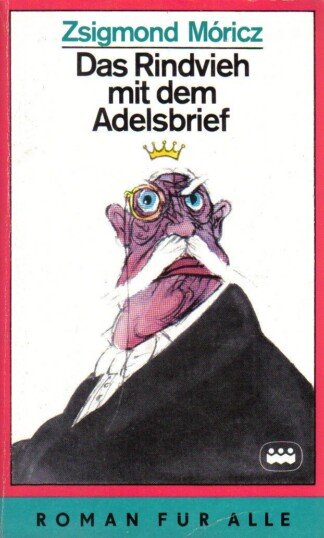 Das Rindvieh mit dem Adelsbrief