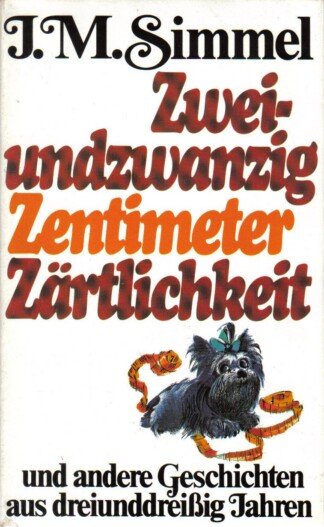 Zweiundzwanzig Zentimeter Zärtlichkeit