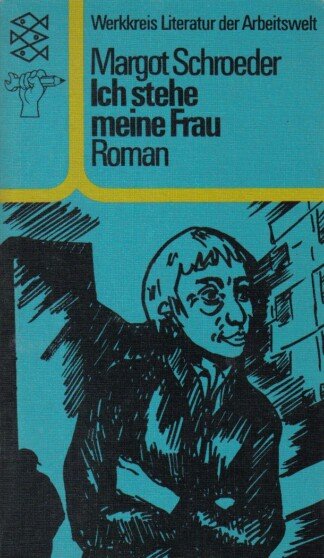 Ich stehe meine Frau
