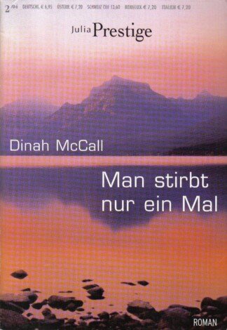 Man stirbt nur ein Mal