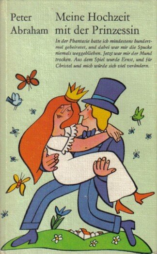 Meine Hochzeit mit der Prinzessin